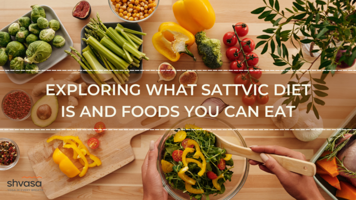 Sattvic Diet Benefits for a Healthier Lifestyle